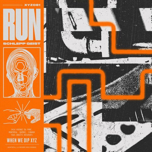 image cover: Schlepp Geist - Run on When We Dip XYZ
