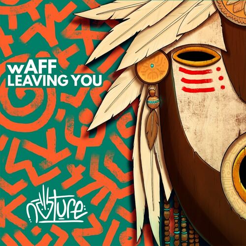 image cover: wAFF - Leaving You on Nature