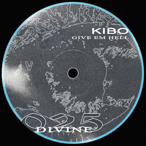 image cover: KIbo - Give Em Hell on Divine Intervention Records