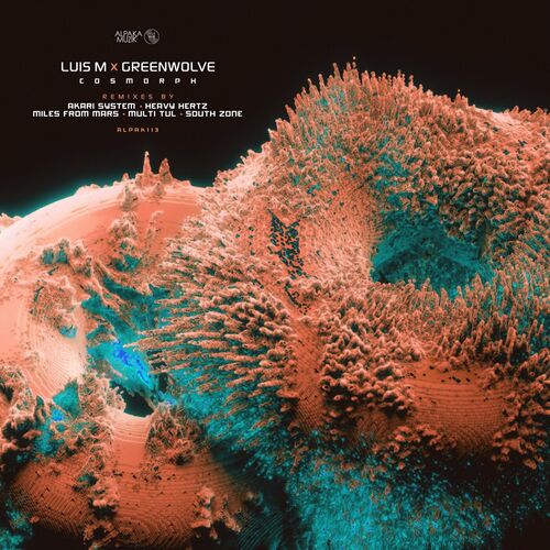 image cover: Luis M - Cosmorph Remixes on AlpaKa MuziK