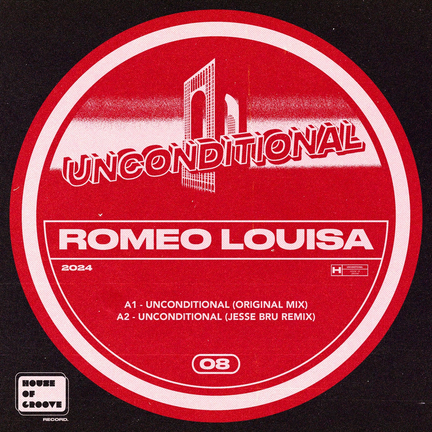 image cover: Romeo Louisa - Unconditional on House Of Groove