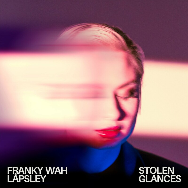 image cover: Franky Wah - Stolen Glances (feat. Låpsley) on SHEN Recordings