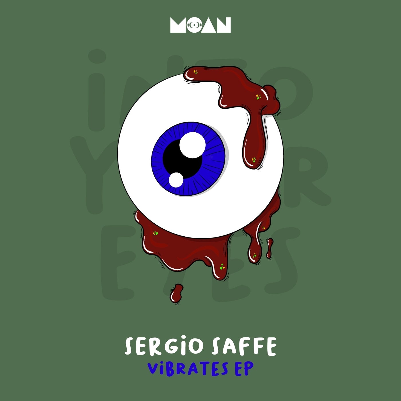 image cover: Sergio Saffe - Vibrates EP on Moan