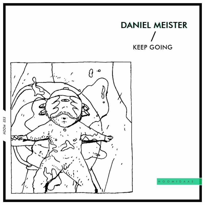 image cover: Daniel Meister - Keep Going on Hoomidaas