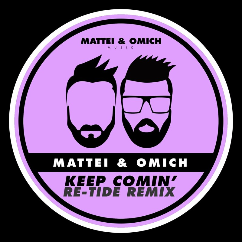 image cover: Mattei & Omich - Keep Comin' (Re-Tide Remix) on Mattei & Omich Music