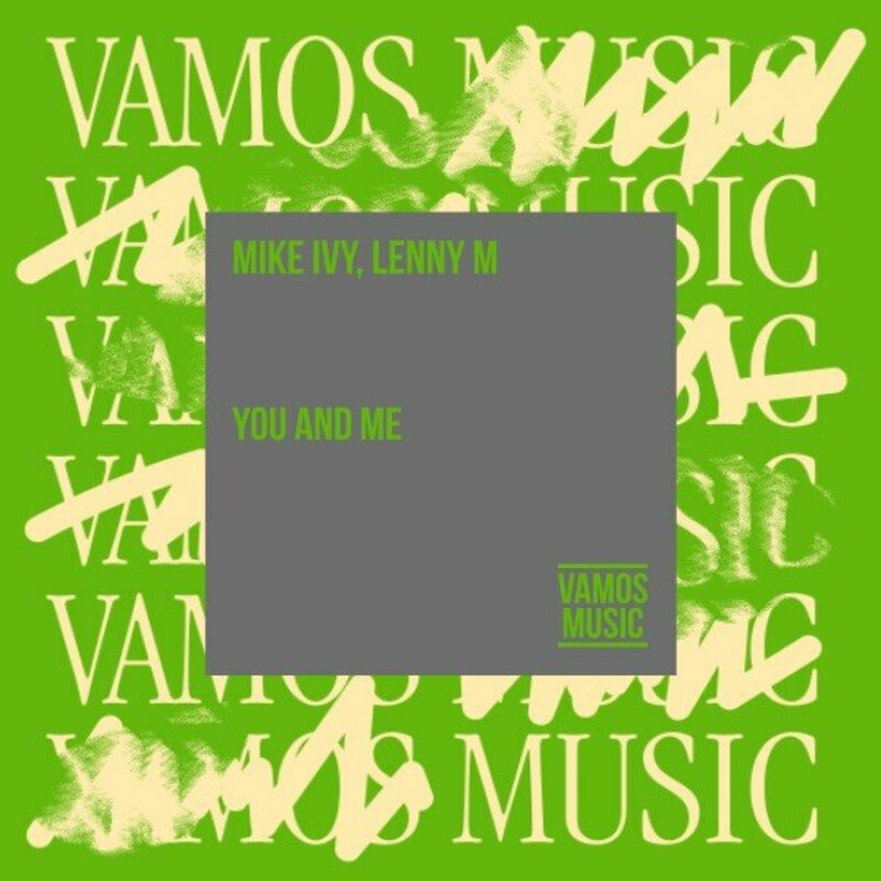 image cover: Mike Ivy - You and Me on Vamos Music