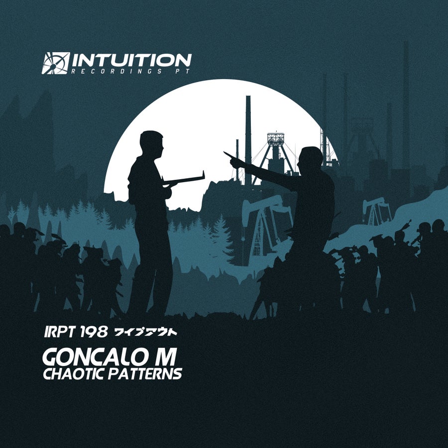 image cover: Goncalo M - Chaotic Patterns on Intuition Recordings PT