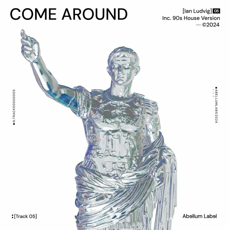 image cover: Ian Ludvig - Come Around on Abellum