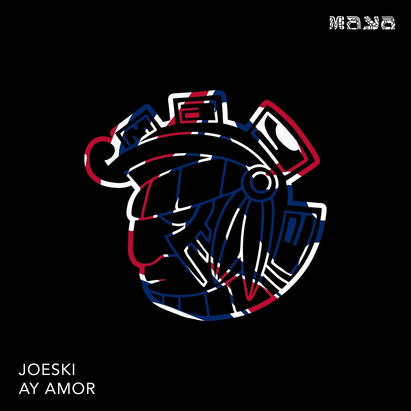 image cover: Joeski - Ay Amor (Original) on Maya Records