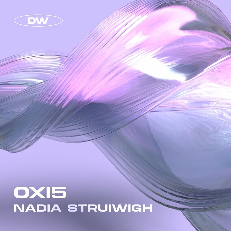 image cover: Nadia Struiwigh - OXI5 on Distorted Waves