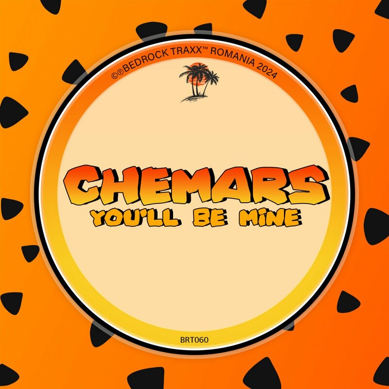 image cover: Chemars - You'll Be Mine on Bedrock Traxx