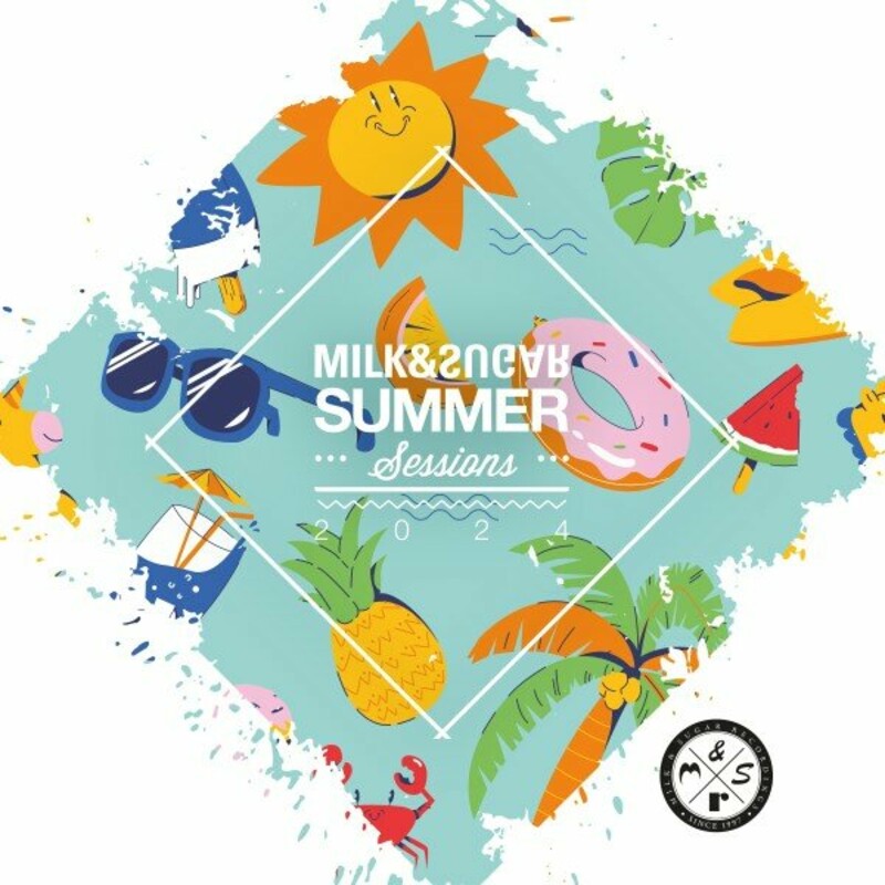 image cover: Milk & Sugar - Milk & Sugar Summer Sessions 2024 on Milk & Sugar Recordings