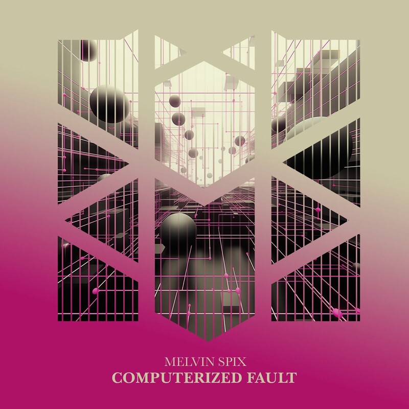 image cover: Melvin Spix - Computerized Fault on Modular States