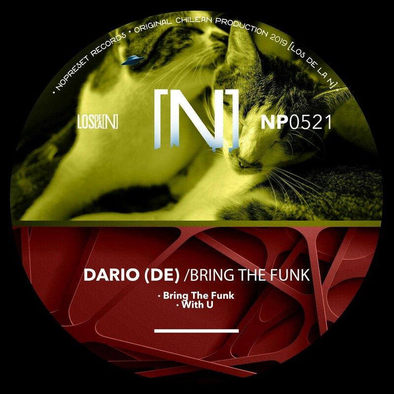 image cover: Dario (DE) - Bring The Funk on NOPRESET Records