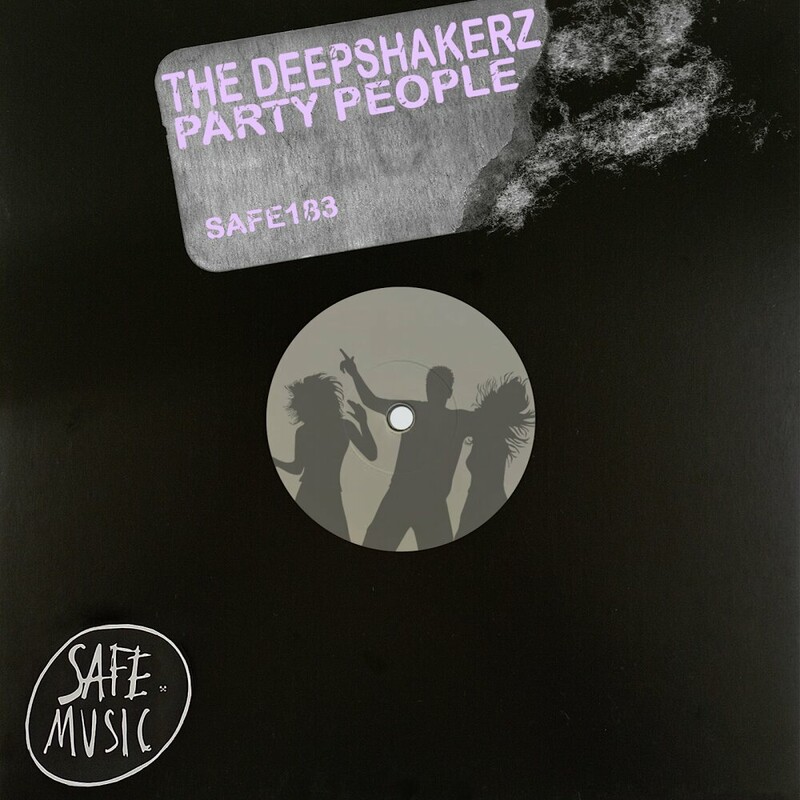 image cover: The Deepshakerz - Party People on SAFE MUSIC