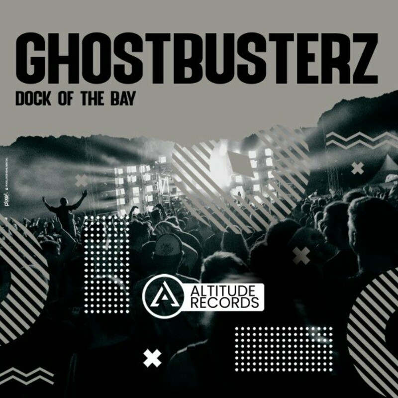 image cover: Ghostbusterz - Dock of the Bay on Altitude Records