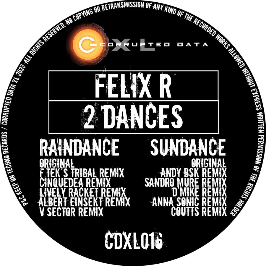 image cover: Felix R - 2 Dances on Corrupted Data XL