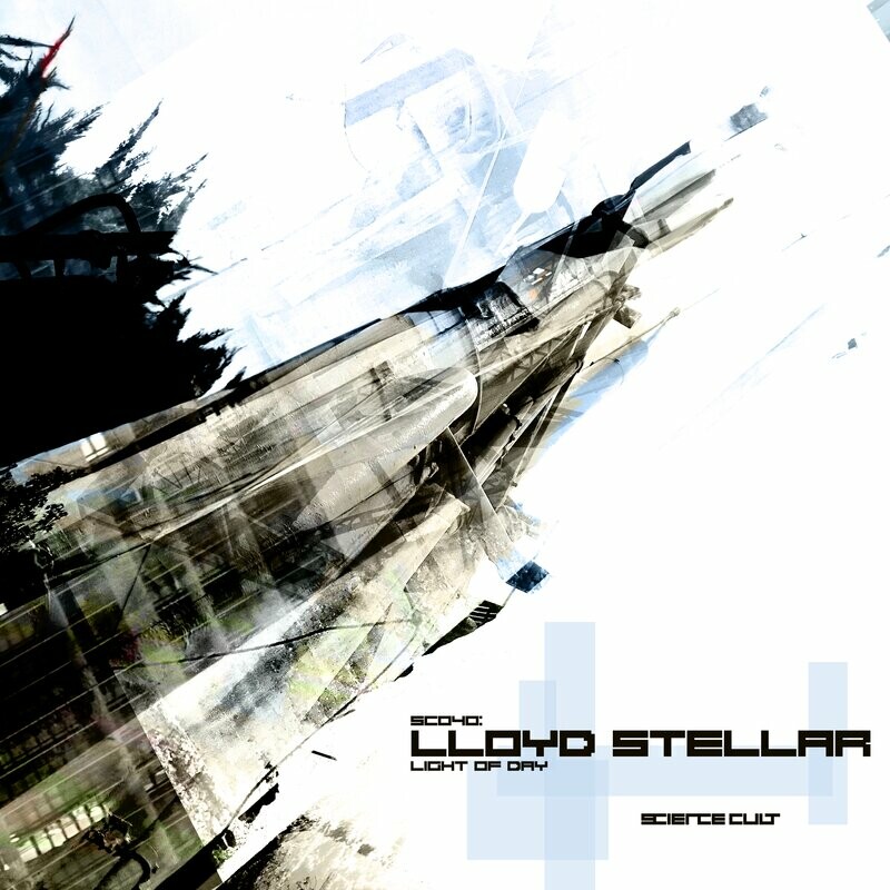 image cover: Lloyd Stellar - Light of Day on Science Cult