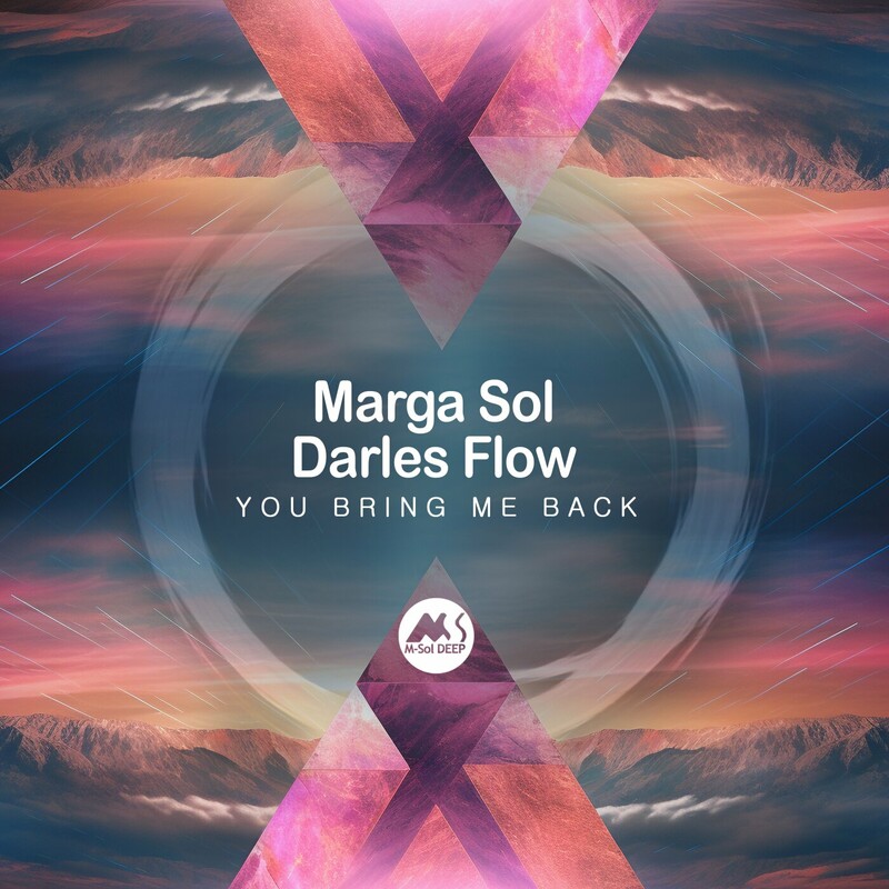 image cover: Marga Sol - You Bring Me Back on M-Sol DEEP