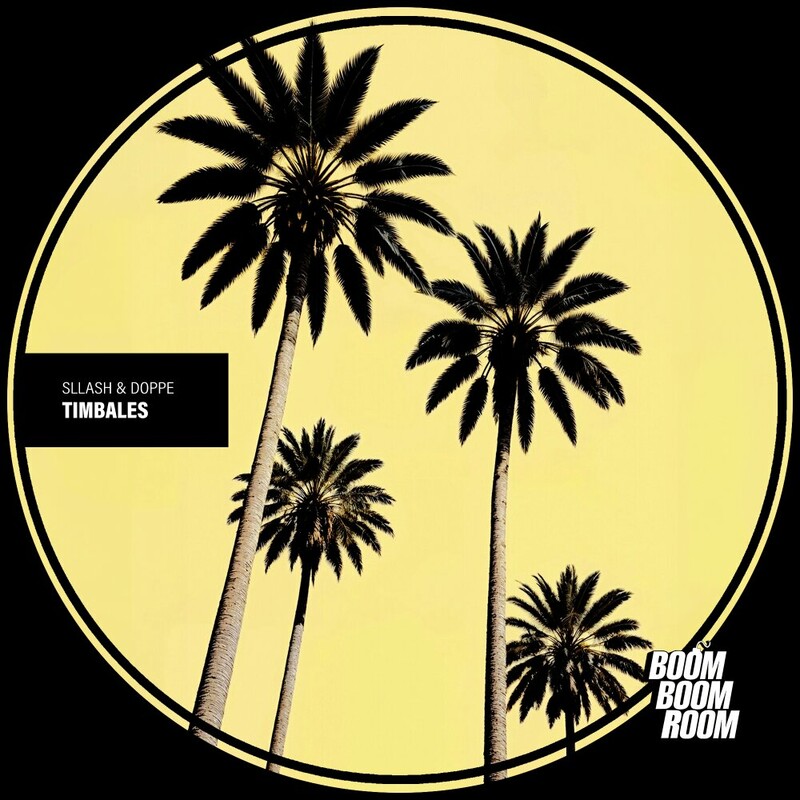 image cover: Sllash & Doppe - Timbales on Boom Boom Room