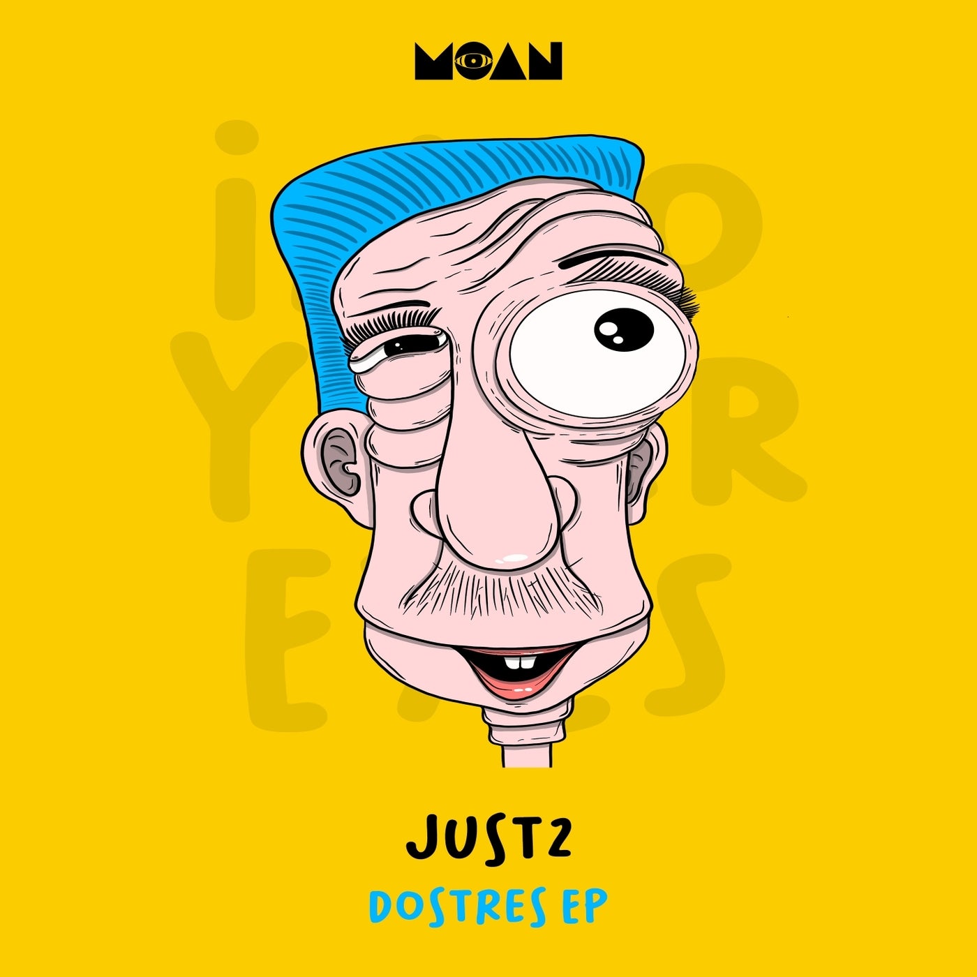 image cover: JUST2 - Dostres EP on Moan