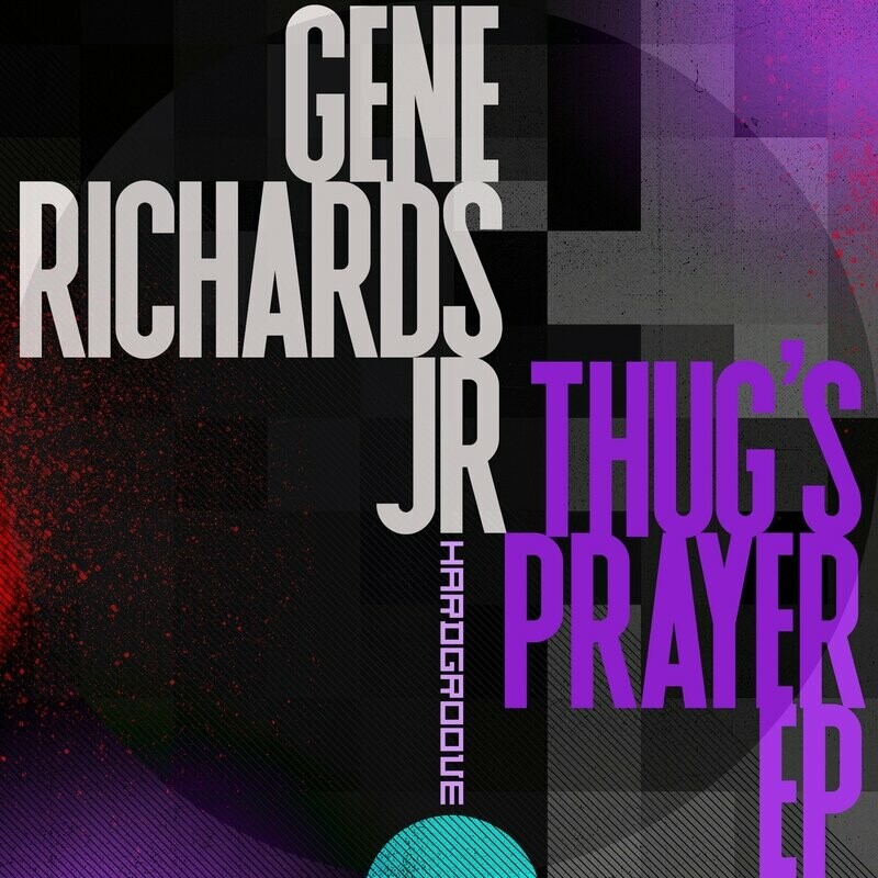 image cover: Gene Richards Jr - Thug's Prayer EP on Hardgroove