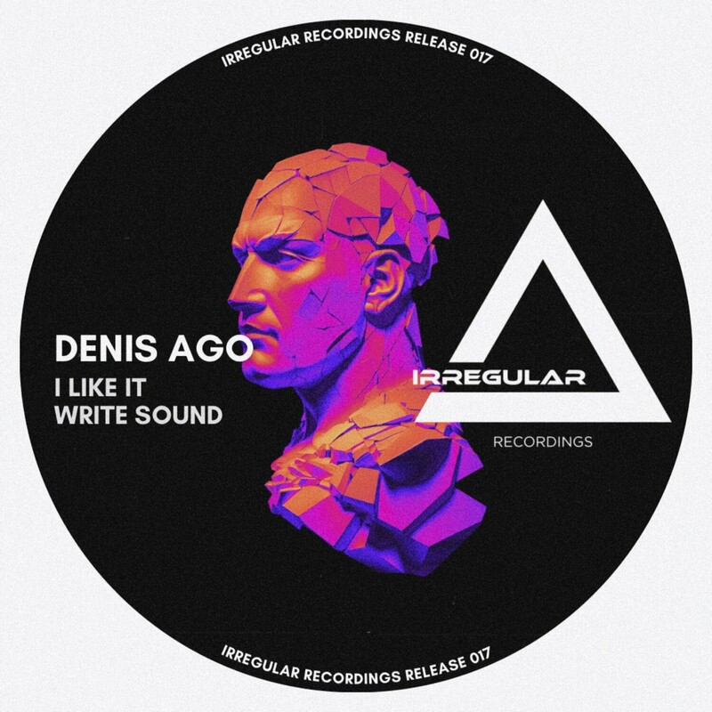 image cover: Denis Ago - I Like It on Irregular Recordings