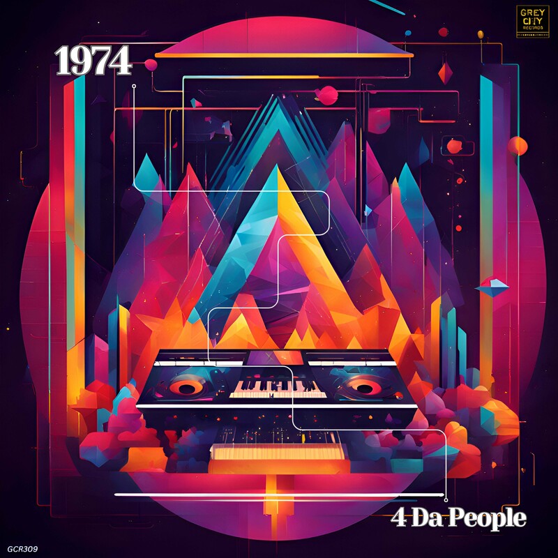 image cover: 4 Da People - 1974 on Grey City Records