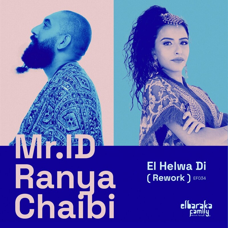 image cover: Mr. ID - El Helwa Di (Rework) on Elbaraka Family