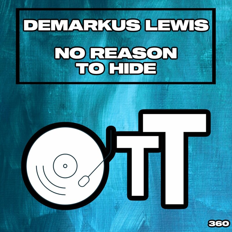 image cover: Demarkus Lewis - No Reason To Hide on Over The Top