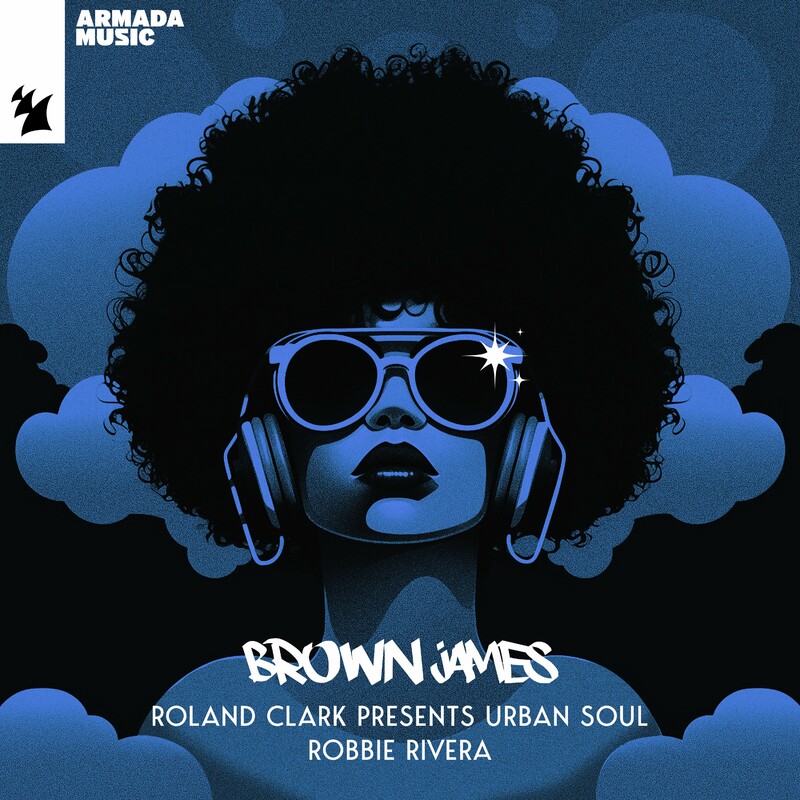 image cover: Roland Clark - Brown James on Armada Music