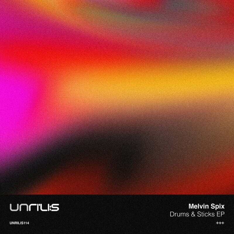 image cover: Melvin Spix - Drums & Sticks on Unrilis