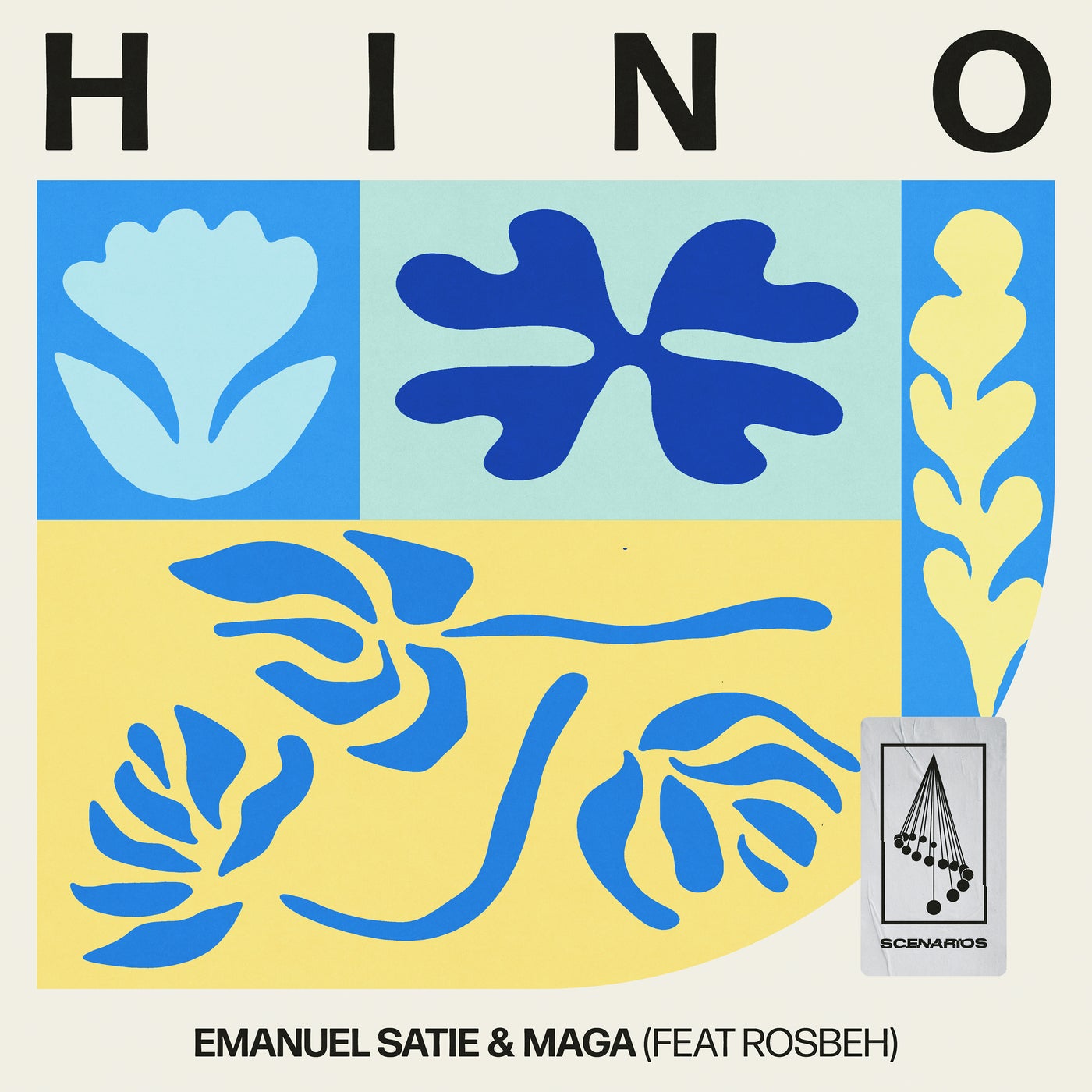 image cover: Emanuel Satie, Maga, Rosbeh - Hino on Scenarios