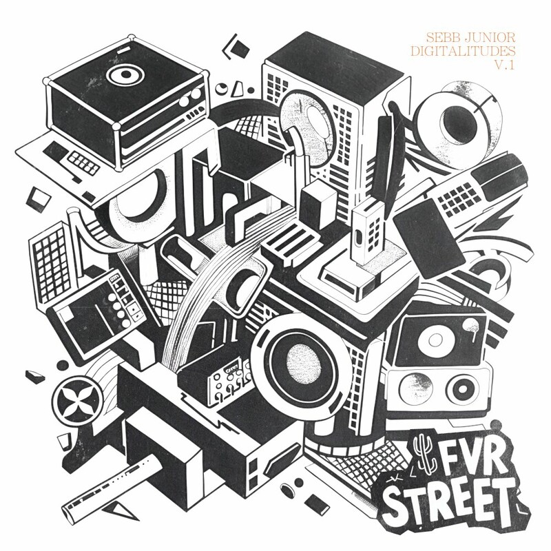 image cover: Sebb Junior - Digitalitudes V1 on FVR Street