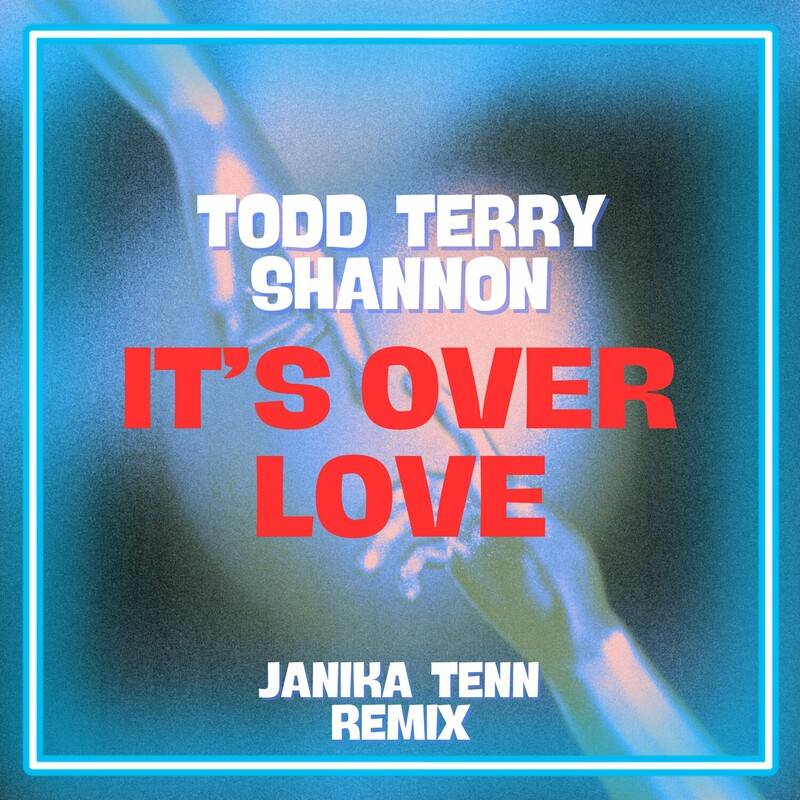 image cover: Todd Terry - It's Over Love (Janika Tenn Remix) on InHouse Records