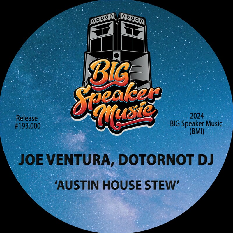 image cover: Joe Ventura - Austin House Stew on BIG Speaker Music