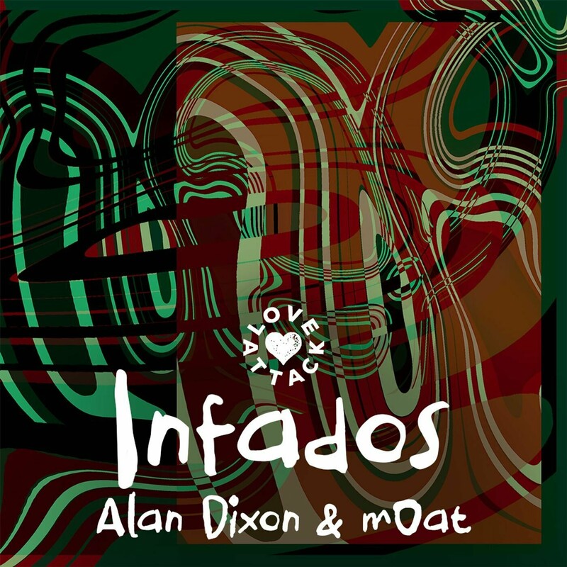 image cover: Alan Dixon - Infados on Love Attack Records