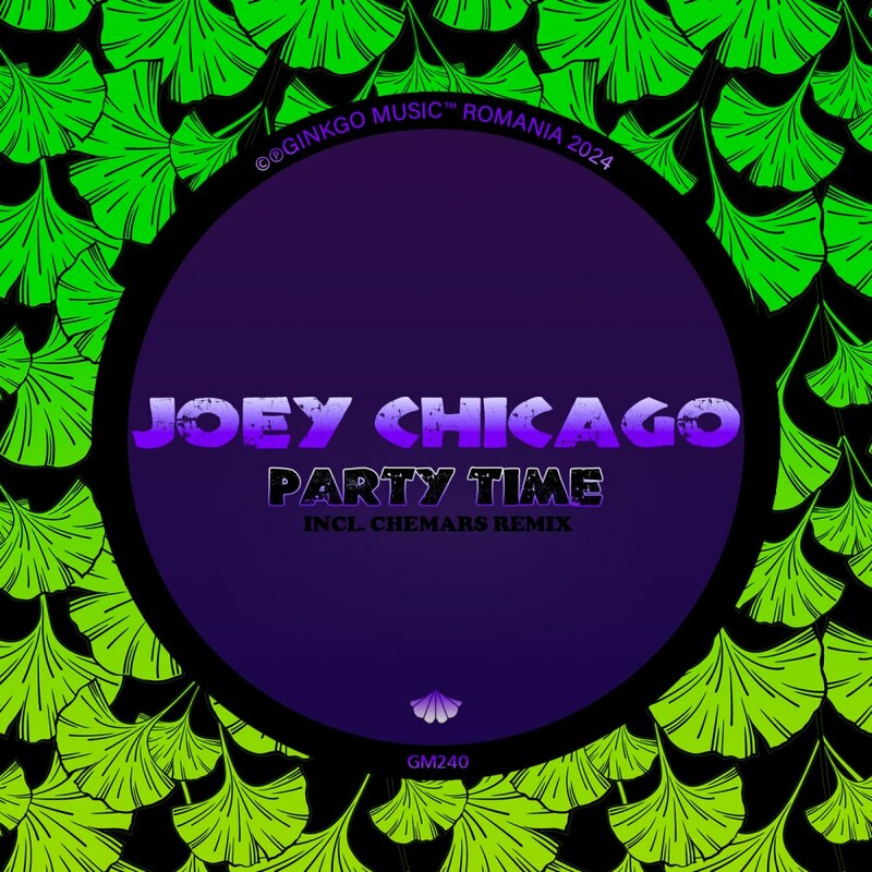 image cover: Joey Chicago - Party Time on Ginkgo Music