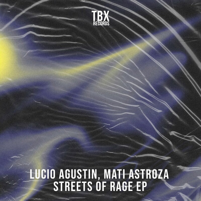 image cover: Lucio Agustin - Streets Of Rage on TBX Records