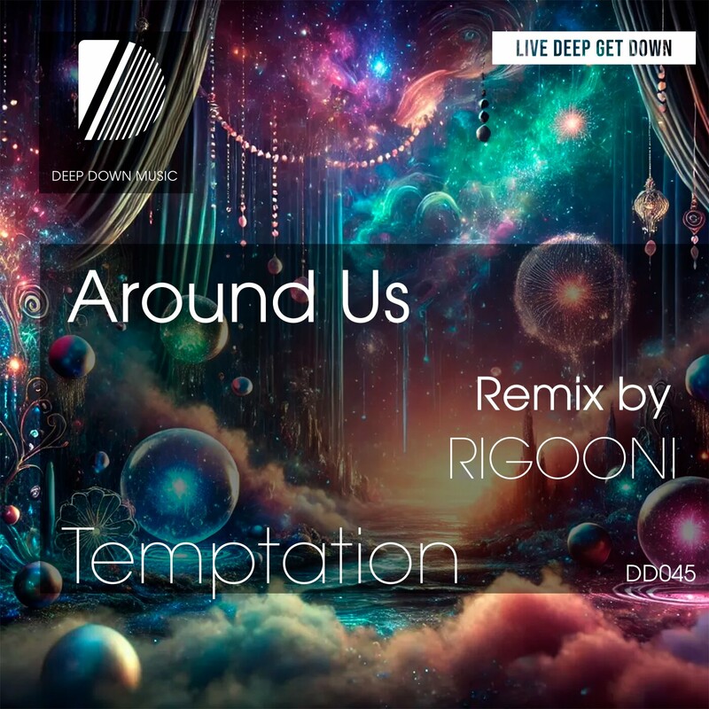 image cover: Around Us - Temptation on Deep Down Music