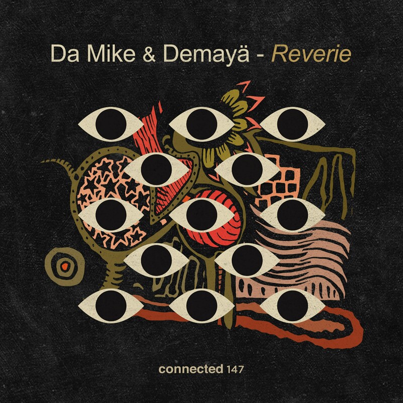 image cover: Da Mike - Reverie on Connected