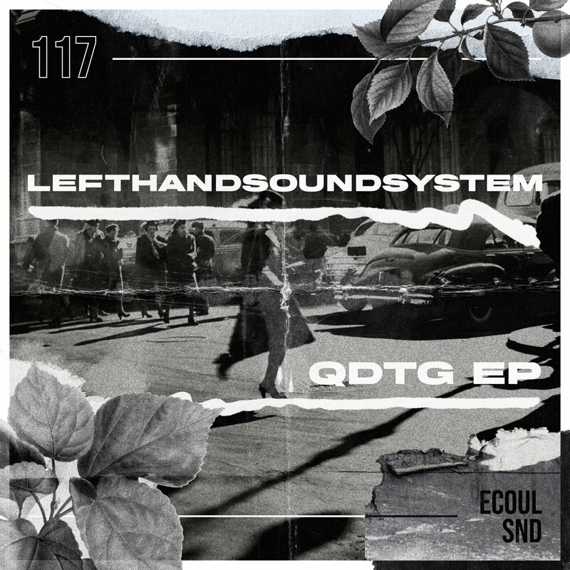 image cover: lefthandsoundsystem - Qdtg on ECOUL SND