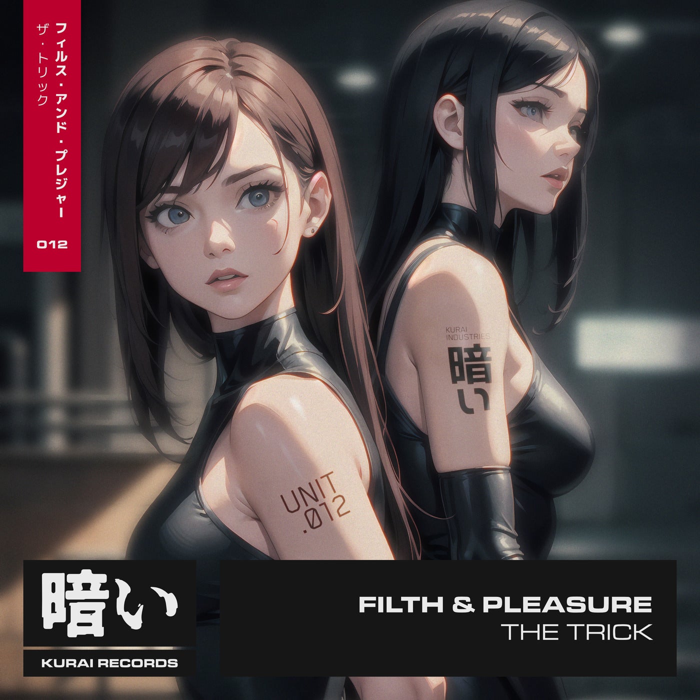 image cover: Filth & Pleasure - The Trick EP on Kurai Records