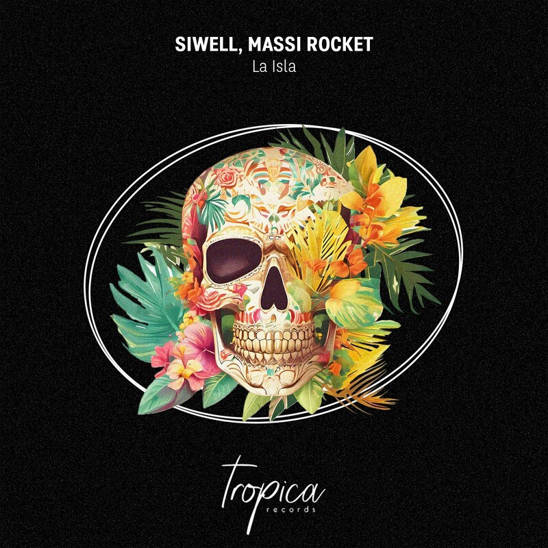 image cover: Siwell - La Isla on Tropica Records