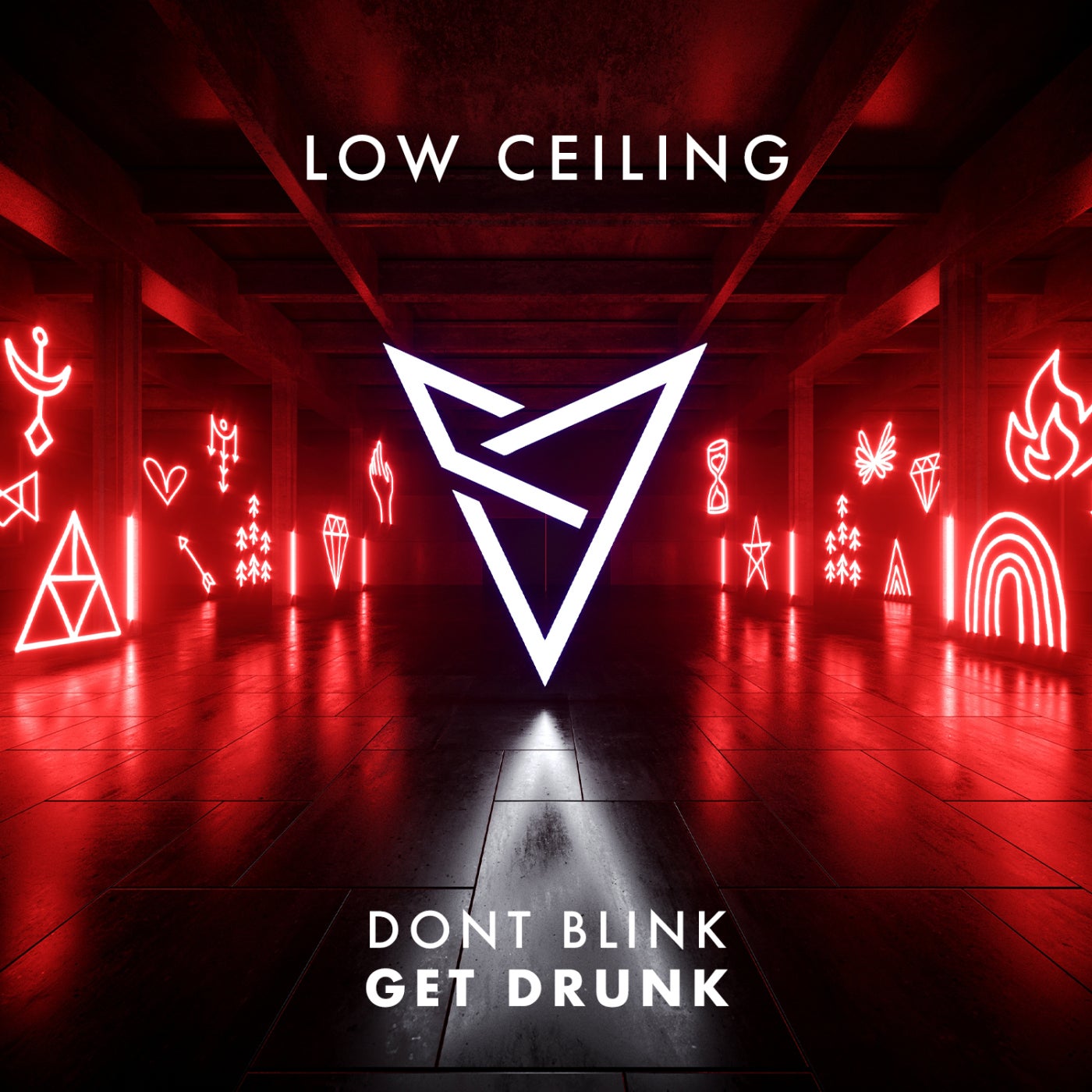 image cover: DONT BLINK - GET DRUNK on LOW CEILING