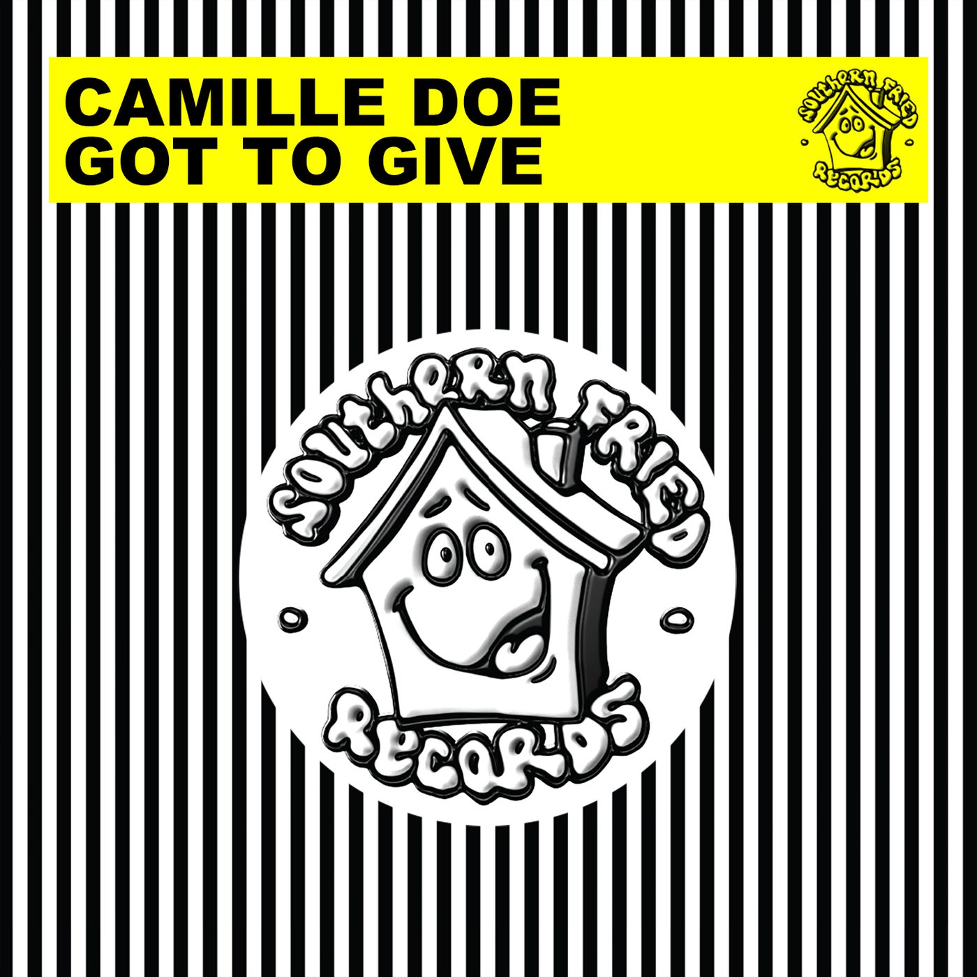 image cover: Camille Doe - Got To Give on Southern Fried Records