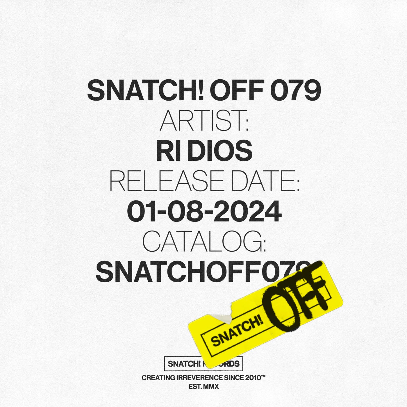 Release Cover: Snatch! OFF 079 Download Free on Electrobuzz