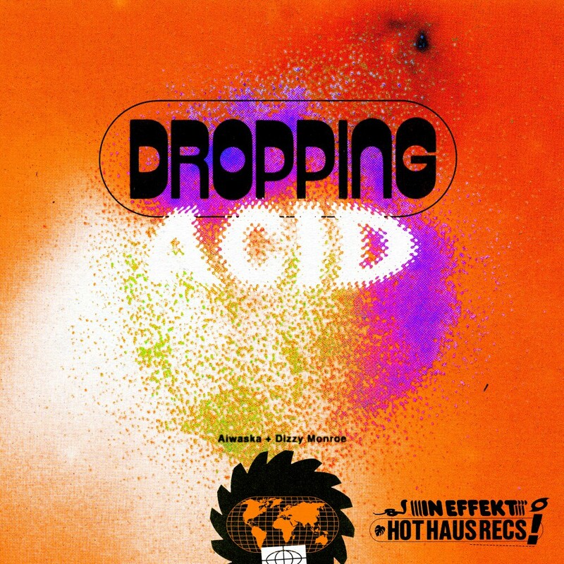 Release Cover: Dropping Acid Download Free on Electrobuzz