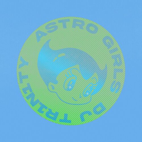 Release Cover: ASTRO GIRLS Download Free on Electrobuzz