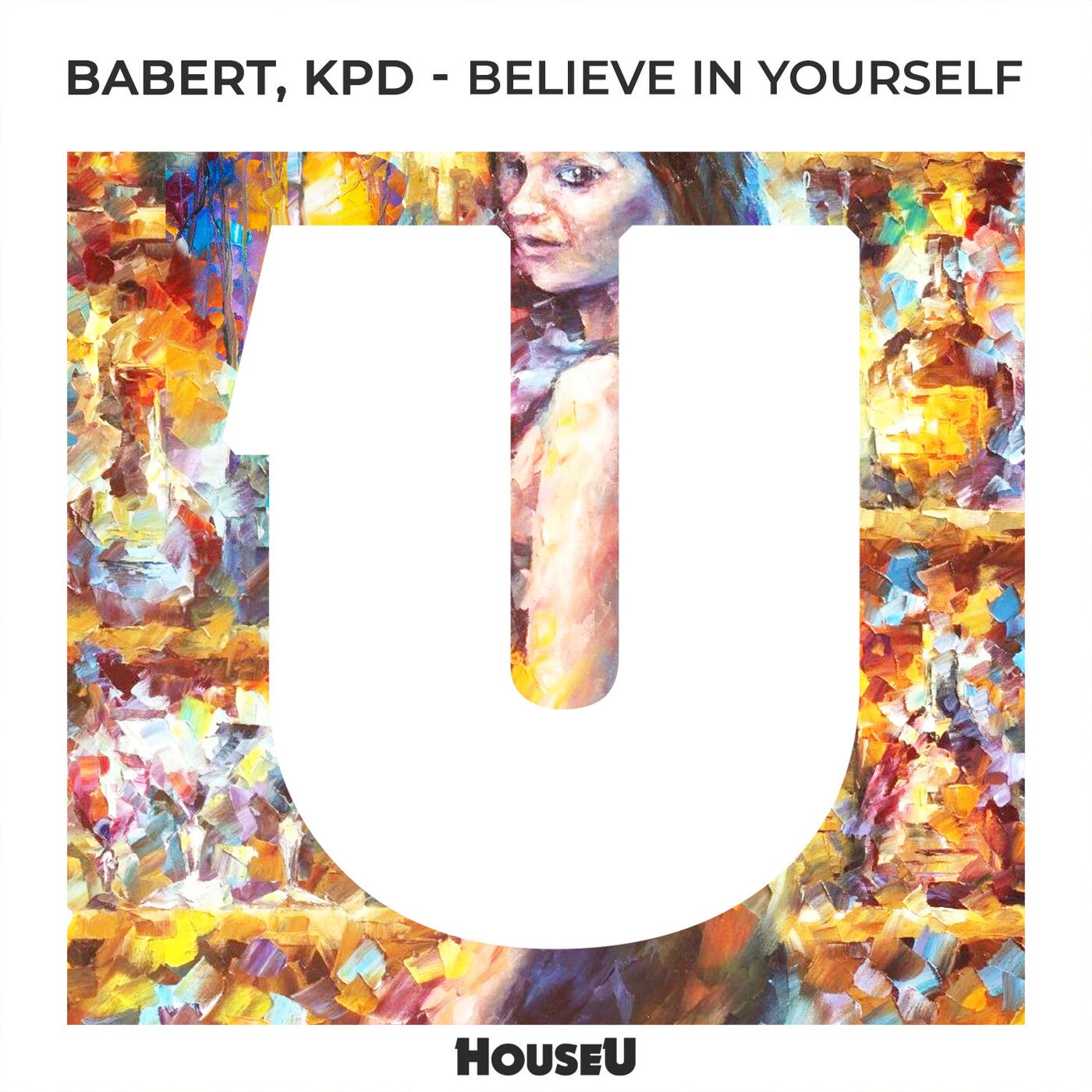 Release Cover: Believe In Yourself Download Free on Electrobuzz